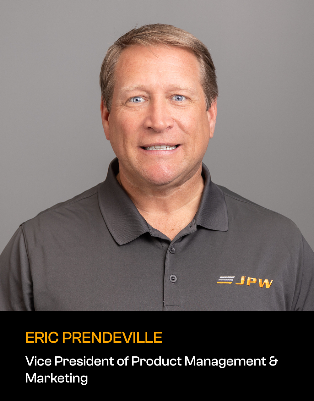 Eric Prendeville - VP, Product Management and Marketing