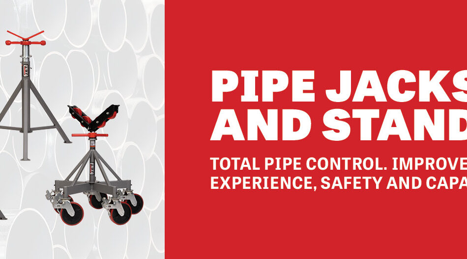 JET Tools Announces New Line of Pipe Jack Stands